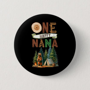 One Happy Nana Camper First Birthday Camping Bear 6 Cm Round Badge