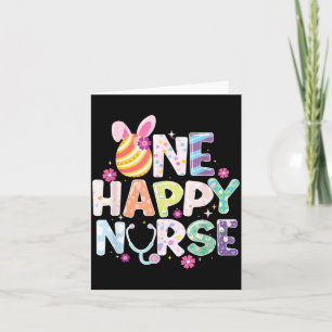 One Happy Nurse - Easter Nurse Nursing School Card