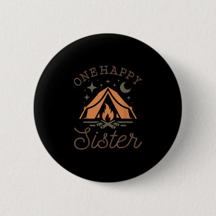 One happy sister camper 1st birthday camping 6 cm round badge