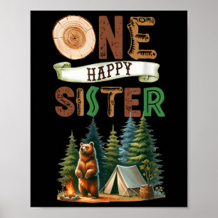 One Happy Sister Camper First Birthday Camping Bea Poster