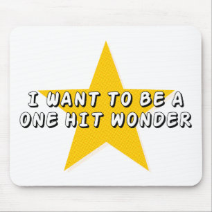 One Hit Wonder Mouse Pad