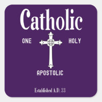 One Holy Catholic Apostolic Church