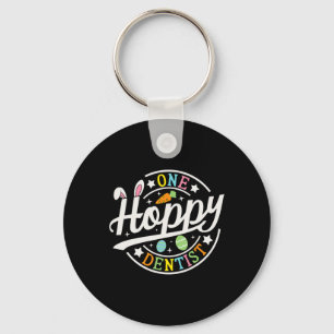 One Hoppy Dentist Bunny Ears Funny Easter Day Dent Key Ring