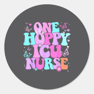 One Hoppy Icu Nurse Retro Groovy Happy Easter Bunn Classic Round Sticker