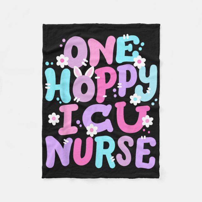 One Hoppy Icu Nurse Retro Groovy Happy Easter Bunn Fleece Blanket (Front)