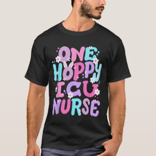 One Hoppy Icu Nurse Retro Groovy Happy Easter Bunn T-Shirt