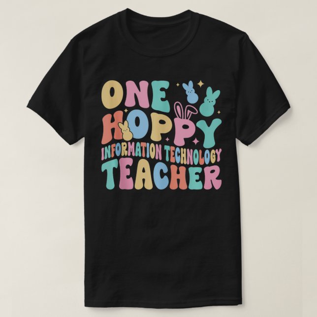 One Hoppy Information Technology Teacher Tutor Bun T-Shirt (Design Front)