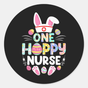 One Hoppy Nurse Funny Easter Day Family Matching Classic Round Sticker