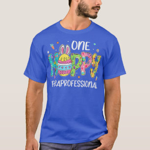 One Hoppy Para Professional Bunny Teacher Funny Eg T-Shirt