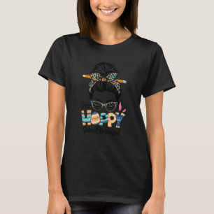 One Hoppy School Principal Messy Bun Teacher Easte T-Shirt