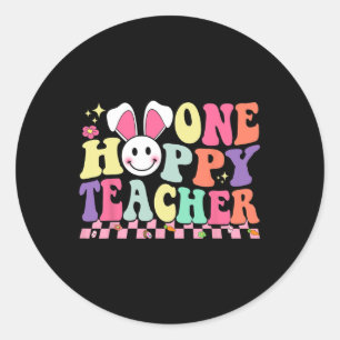 One Hoppy Teacher Cute Bunny Rabbit Easter Day Tea Classic Round Sticker