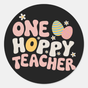 One Hoppy Teacher Easter Teaching Groovy Retro Classic Round Sticker