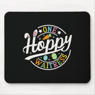 One Hoppy Waitress Bunny Ears Funny Easter Day Wai Mouse Pad