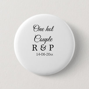 One hot add couple name initial letter text date 6 cm round badge