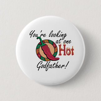 One Hot Godfather 6 Cm Round Badge