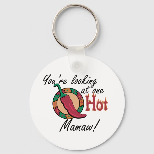 One Hot Mamaw Key Ring (Front)