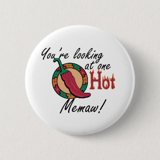 One Hot Memaw 6 Cm Round Badge