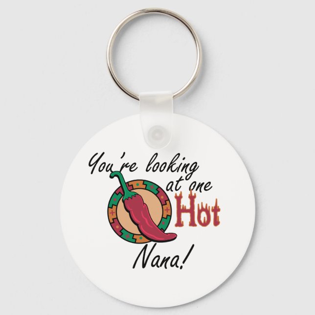 One Hot Nana Key Ring (Front)
