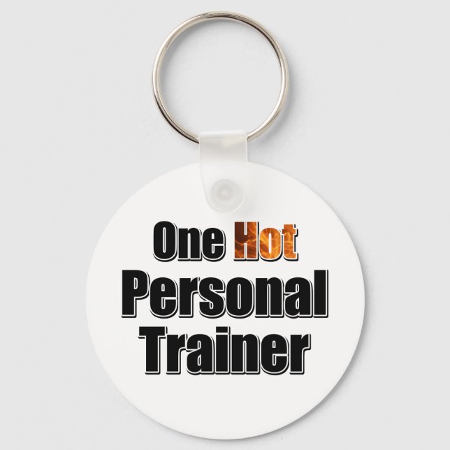 One Hot Personal Trainer Key Ring (Front)