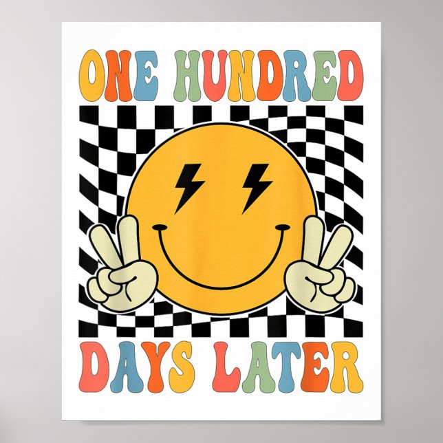 One Hundred 100th Day Of School Later Teacher Kid  Poster (Front)