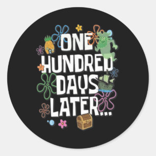 One Hundred Days Later 100 Days Of School Student  Classic Round Sticker