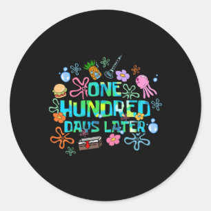 One Hundred Days Later 100 Days Of School Student Classic Round Sticker