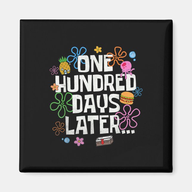 One Hundred Days Later 100 Days Of School Student  Magnet (Front)