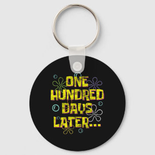One Hundred Days Later 100 Days Of School Teacher Key Ring