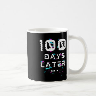 One Hundred Days Later 100th Day Of School Glitch Coffee Mug