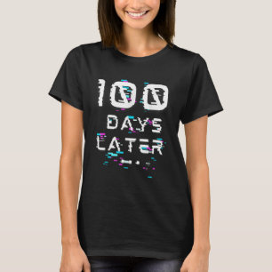 One Hundred Days Later 100th Day Of School Glitch T-Shirt