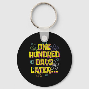 One Hundred Days Later 100th Day Of School Teacher Key Ring