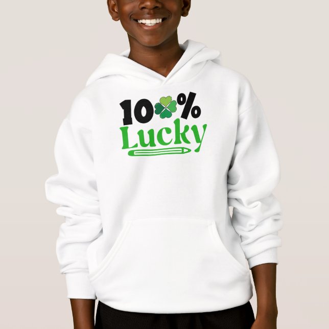 One Hundred Percent Lucky St. Patrick’s Day -61101 (Front)