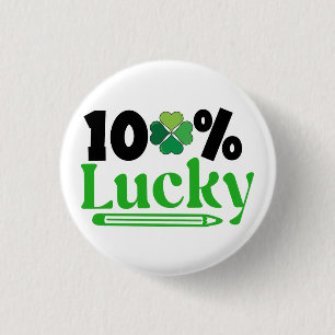 One Hundred Percent Lucky St. Patrick’s Day -61101 3 Cm Round Badge