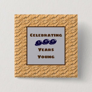 One Hundred Years Young Milestone Birthday Brown 15 Cm Square Badge