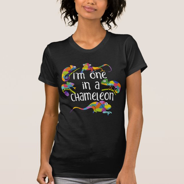 One in a Chameleon Cute Graphic T-Shirt (Front)