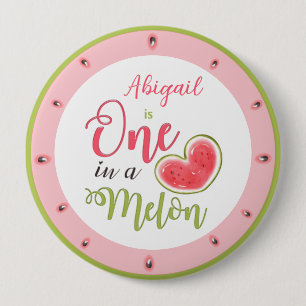One In A Melon 1st Birthday Girl 10 Cm Round Badge