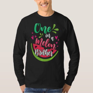 One In A Melon Brother Matching Family Brother T-Shirt