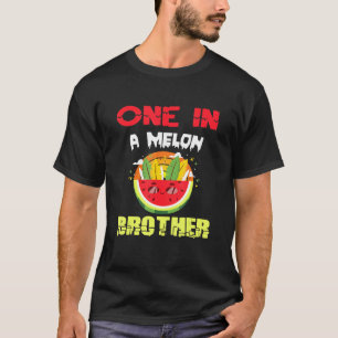 One In A Melon Brother Watermelon Family Matching T-Shirt