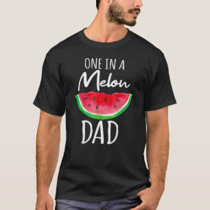 One In A Melon Dad  Summer Dad Cute Watermelon T-Shirt