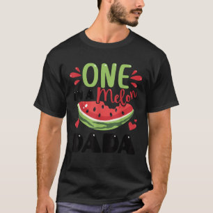 One in a Melon Dada Summer Birthday Party Matching T-Shirt