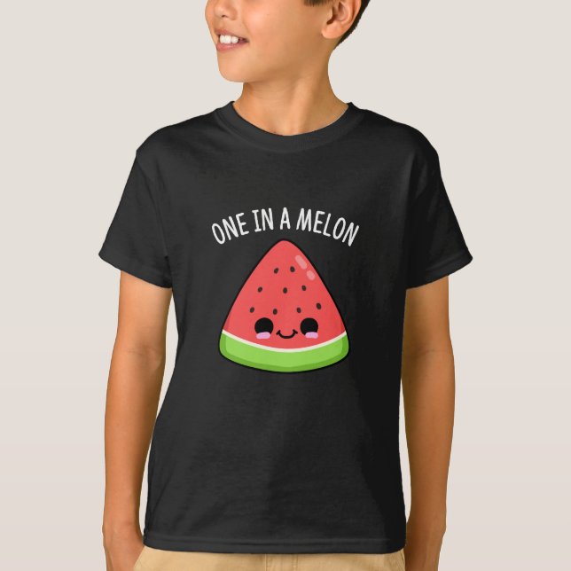 One In A Melon Funny Watermelon Pun Dark BG T-Shirt (Front)