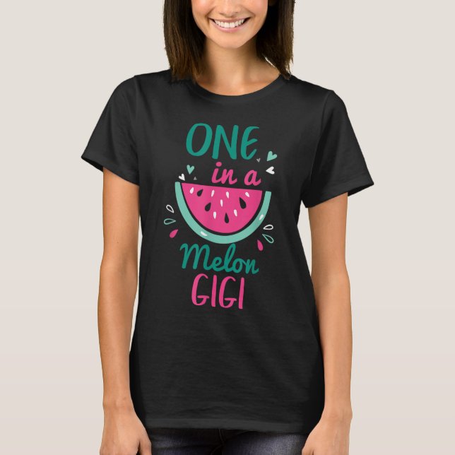One In A Melon Gigi Watermelon Family Matching T-Shirt (Front)