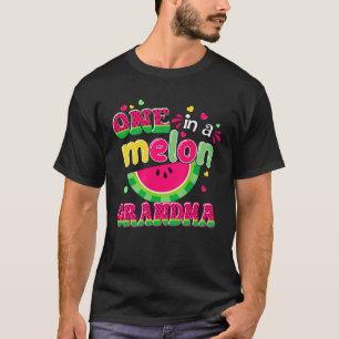 One In A Melon Grandma  Bday Matching Group Summer T-Shirt