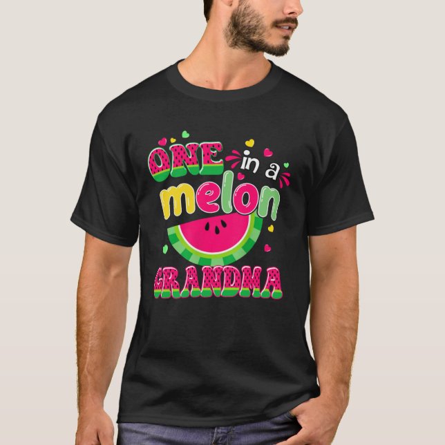 One In A Melon Grandma  Bday Matching Group Summer T-Shirt (Front)