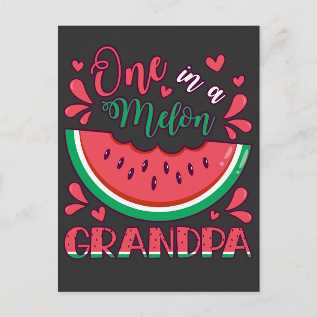One in a Melon Grandpa B-Day Party Postcard (Front)