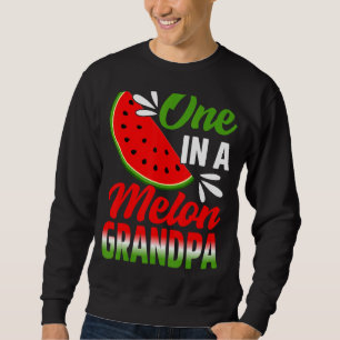 One In A Melon Grandpa Watermelon Family Birthday Sweatshirt