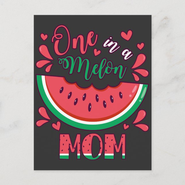 One in a Melon Mum B-Day Party Postcard (Front)