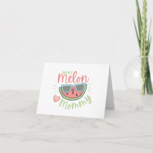One In A Melon Mummy Greeting Card