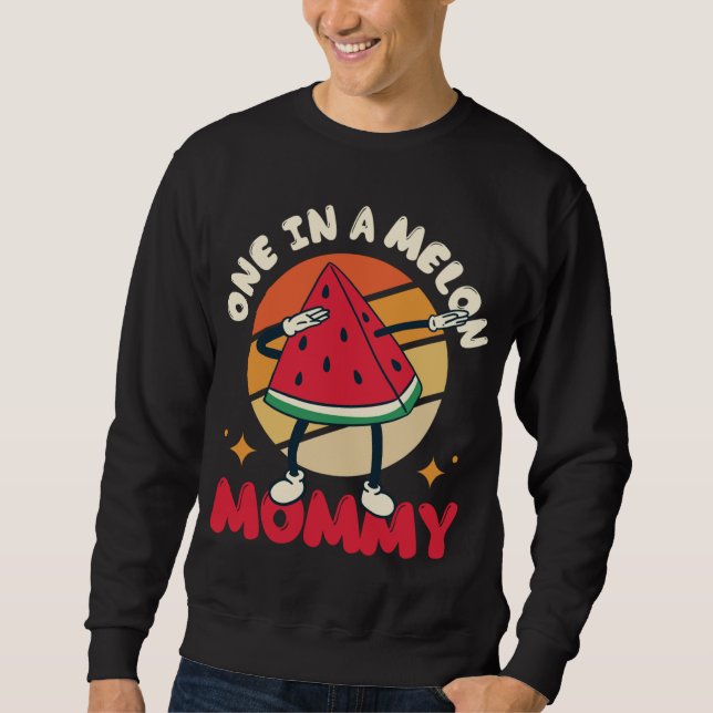 One In A Melon Mummy Large Fruit Watermelon Sweatshirt (Front)