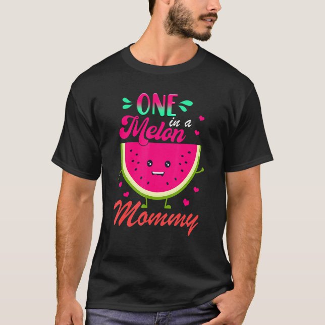 One In A Melon Mummy T-Shirt (Front)